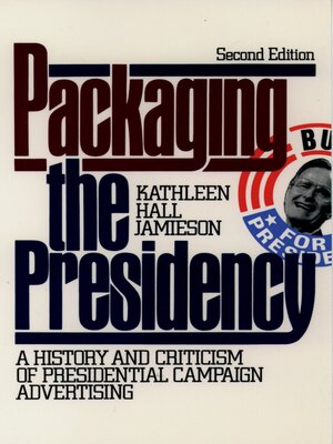 cover image of Packaging the Presidency